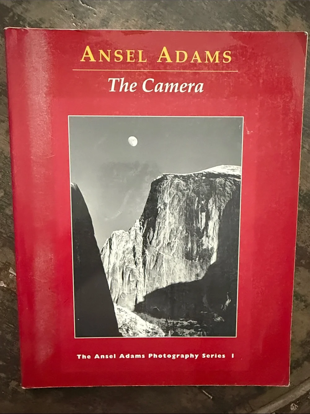 The Ansel Adams Photography Series 1, 2, 3 The Camera, The Negative, The Print